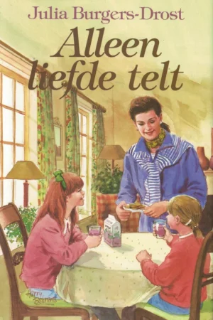 Alleen liefde telt – Julia Burgers-Drost Korting