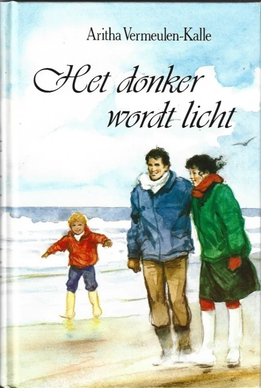 Het donker wordt licht – Aritha Vermeulen-Kalle Beperkte Voorraad