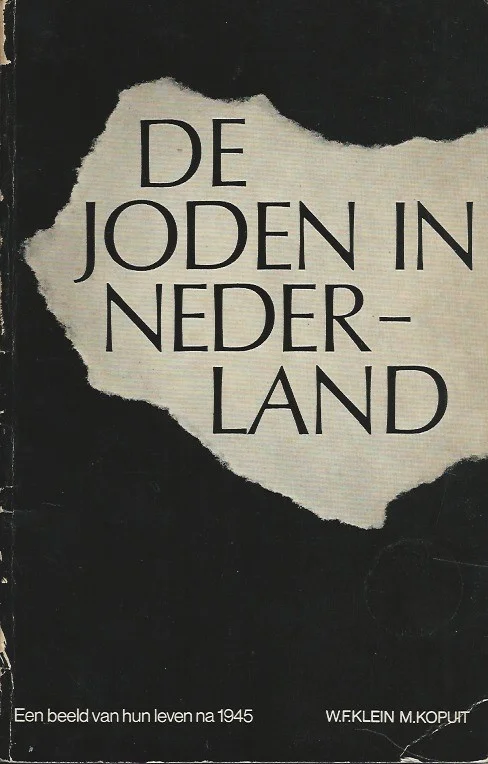 De Joden in Nederland : een beeld van hun leven na 1945 – W.F. Klein en M. Kopuit Dagaanbieding