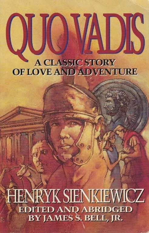 Hete Deal Quo Vadis? : A Classic Story of Love and Adventure – Henryk Sienkiewicz