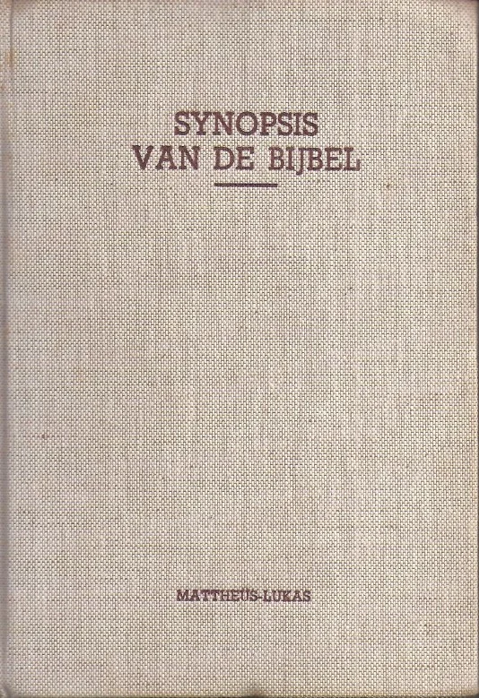 Synopsis van de boeken van de Bijbel V : Mattheus-Lukas – J.N. Darby Nieuw