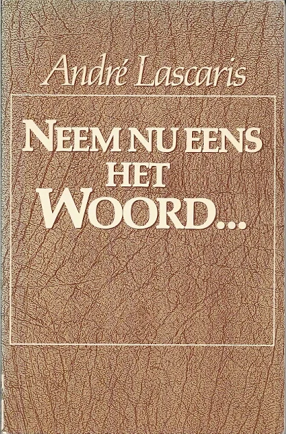 Gereduceerde Prijs Neem nu eens Het Woord… – Andre Lascaris