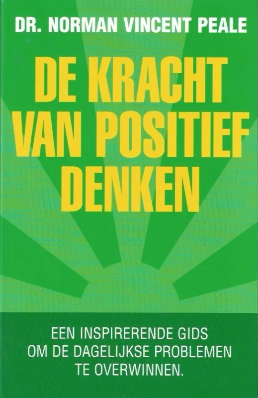 De kracht van positief denken – Dr. Norman Vincent Peale (39e druk) Fabrieksprijs