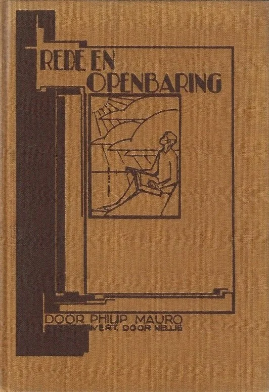 Rede en Openbaring – door Philip Mauro (2e druk 1926) Flitsaanbieding