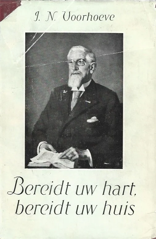 Aanbieding Bereidt uw hart, bereidt uw huis – J.N. Voorhoeve (met stofomslag)