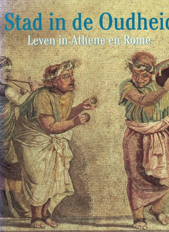 Populair Stad in de oudheid : leven in Athene en Rome– Peter Connolly, Hazel Dodge