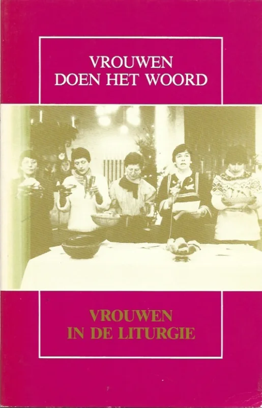 Gratis Retour Vrouwen in de liturgie – Vrouwen doen het woord, 4-85