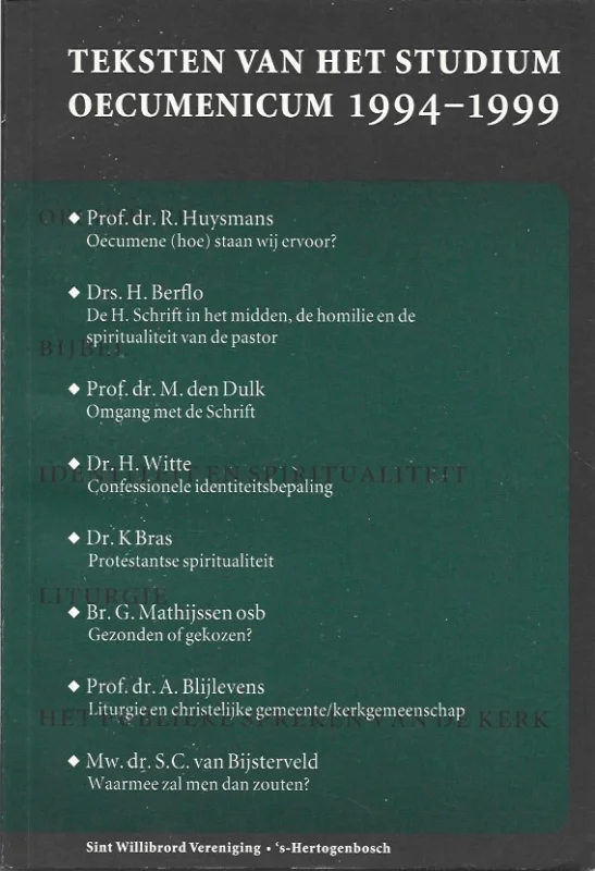 Gecertificeerd Teksten van het Studium Oecumenicum, 1994 – 1999 – Oecumenereeks, 99-1