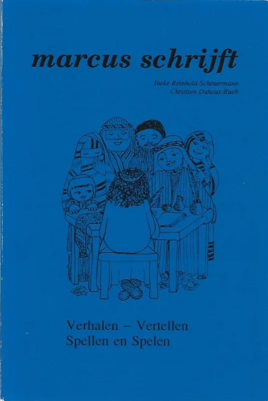 Marcus schrijft : verhalen, vertellen, spellen en spelen – Ineke Reinhold-Scheuermann, Christien Duhoux-Rueb Korting