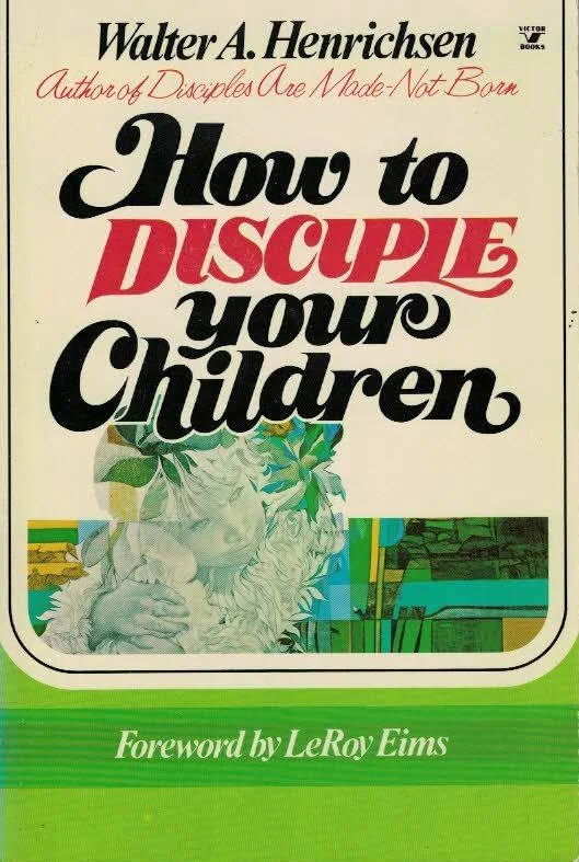 How to disciple your Children – Walter A. Henrichsen Direct Beschikbaar