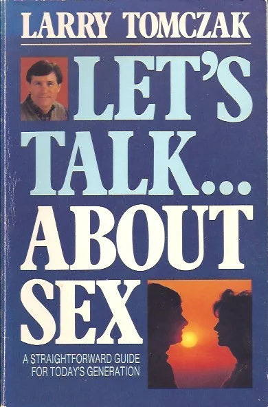 Lage Prijs Let’s talk about sex : a straightforward guide for today’s generation – Larry Tomczak