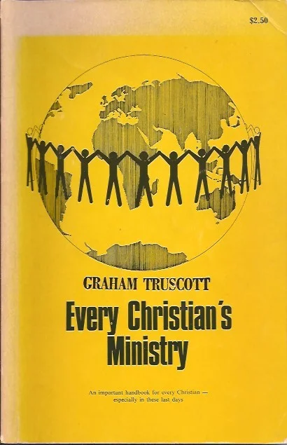 Every Christian’s Ministry – Graham Truscott (underlining) Dagaanbieding