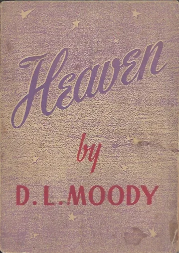 Op = Op Heaven by D.L. Moody