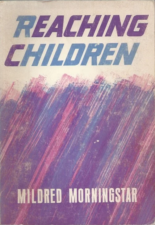 Speciale Aanbieding Reaching Children : Mildred Morningstar