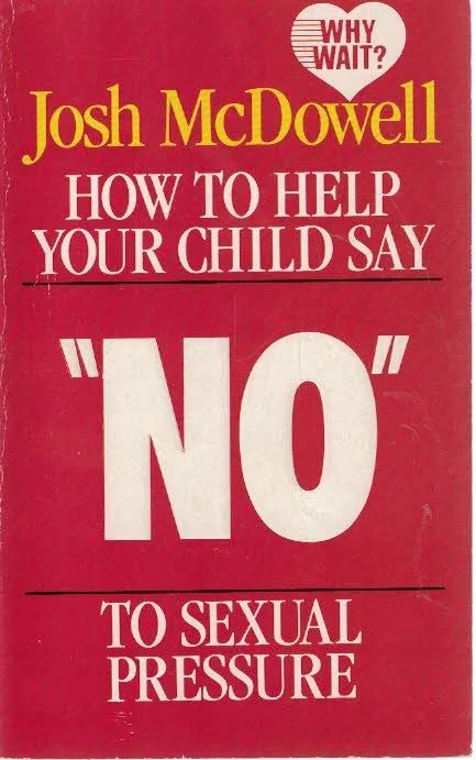Goedkoop How to help your child say “NO” to sexual pressure – Josh McDowell