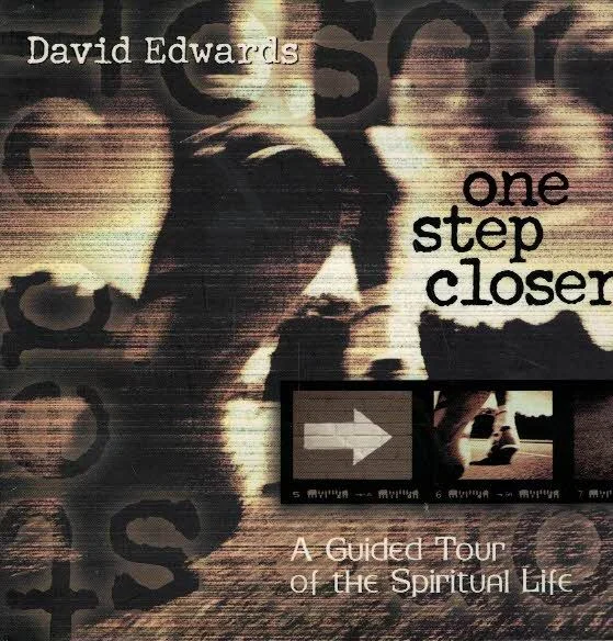 One step closer : A guided tour of the Spiritual Life – David Edwards Populair
