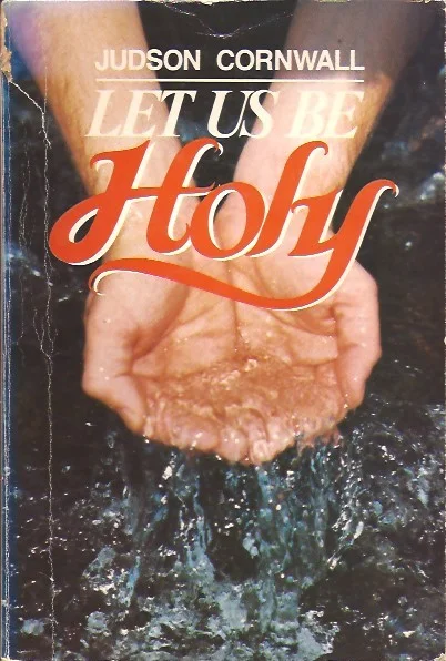 Let Us Be Holy – Judson Cornwall Finale Uitverkoop