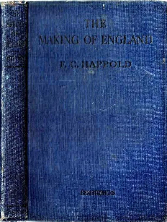 Merkproduct The making of England : from 55 B.C. to A.D. 1485 – by F. Crossfield Happold