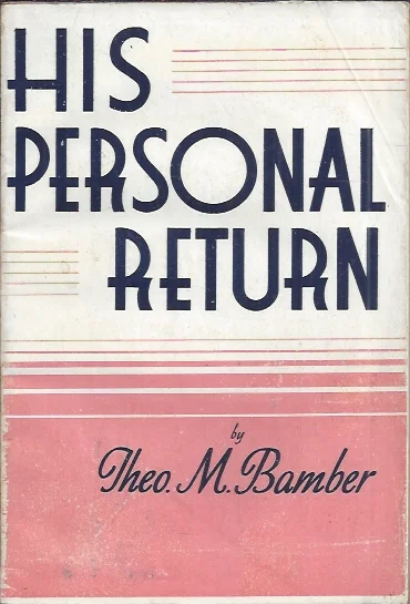 His Personal Return – Theo. M. Bamber Nieuw
