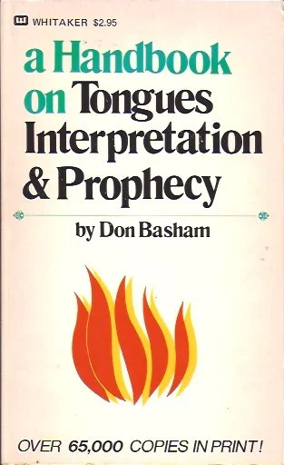 A Handbook on Tongues: Interpretation & Prophecy – Don W. Basham Exclusieve Aanbieding