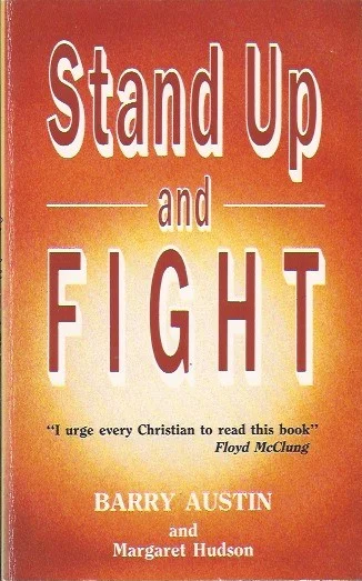 Stand Up and Fight – Barry Austin and Margaret Hudson Koopje