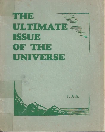 Seizoensaanbieding The Ultimate Issue of The Universe : a conference message (as spoken) – T. A-S (T. Austin-Sparks)