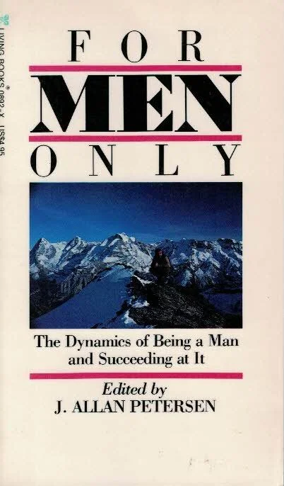 Op = Op For Men Only : the dynamics of being a man and succeeding at it –J. Allan Petersen