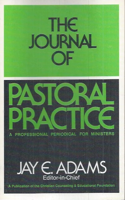 The Journal of Pastoral Practice : Vol. 1No. 1 – Jay E. Adams Laatste Kans