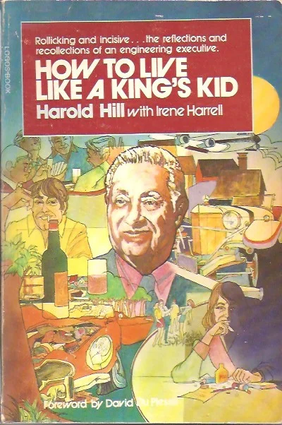 How to Live Like a King’s Kid – by Harold Hill ; as told to Irene Burk Harrell Weekendaanbieding