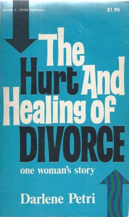 The hurt and healing of divorce – Darlene Petri Betaalbaar
