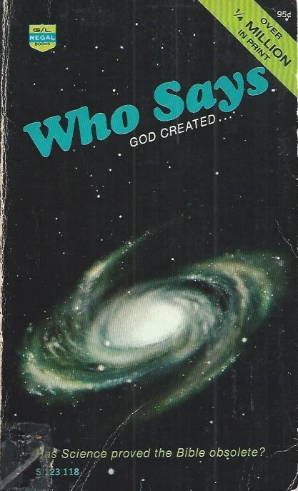 Who Says God Created : Fritz Ridenour Koop Online
