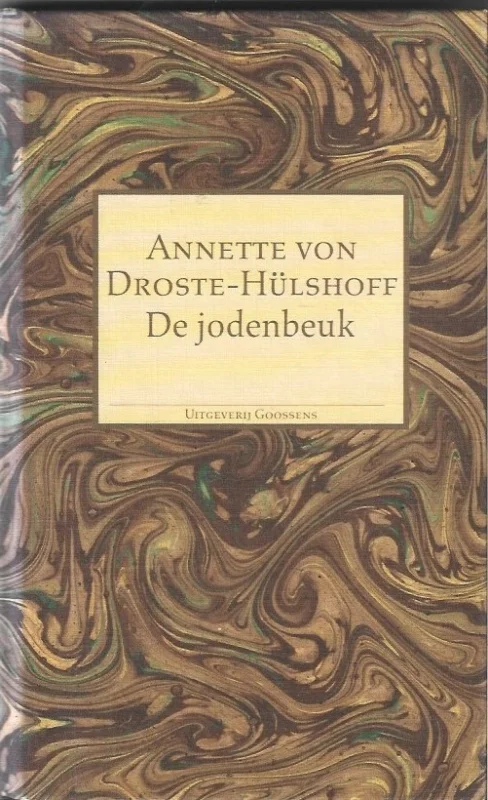 De jodenbeuk : een zedenschildering uit het bergachtige Westfalen – A. von Droste-Hülshoff Populair
