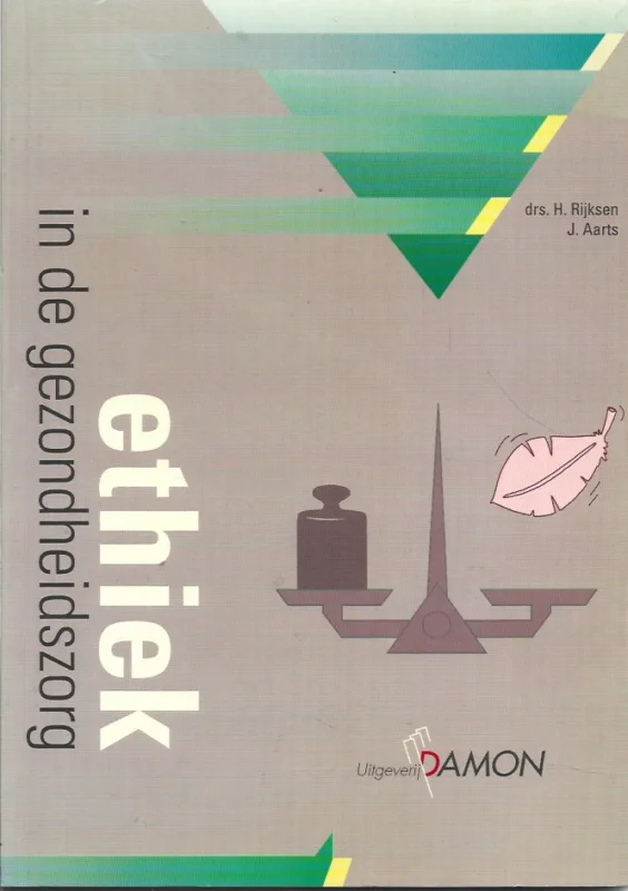 Ethiek in de gezondheidszorg – drs. H. Rijksen, J. Aarts Favoriet