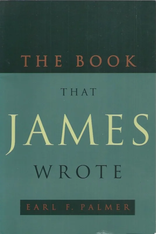 The Book That James Wrote – Earl F. Palmer Dagaanbieding