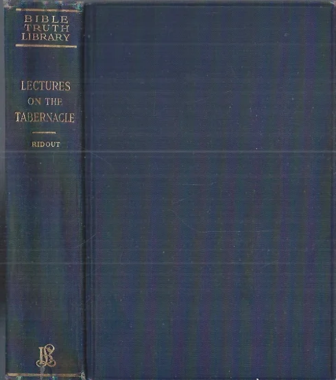 Lectures on the Tabernacle By S. Ridout (1914) Gratis Verzending
