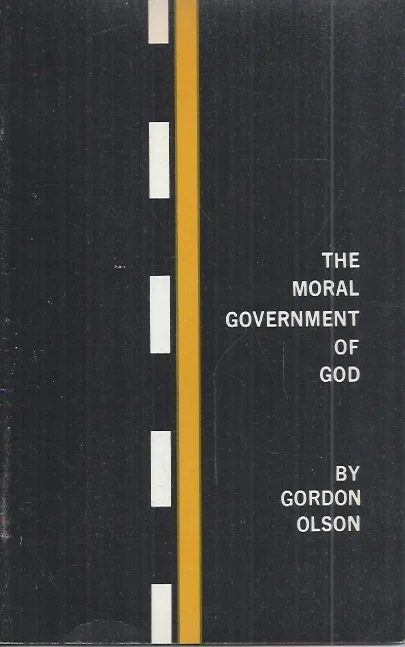 The Moral Government of God – Gordon C. Olson Merkproduct