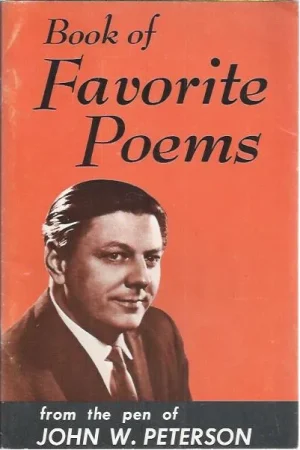 Actieprijs Book of favorite poems – from the pen of John W. Peterson