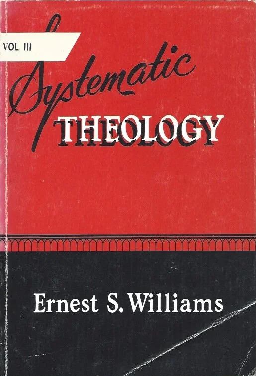Systematic Theology : Volume 3 : Pneumatology, Ecclesiology, Eschatology – Ernest S. Williams Merkproduct