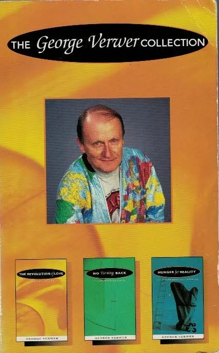 The George Verwer collection (the Revolution of Love, No Turning Back, Hunger for Reality) – George Verwer Tijdelijk Beschikbaar
