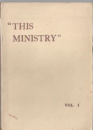 This Ministry : Messages given at Honor Oak, London – Volume I Goedkoop