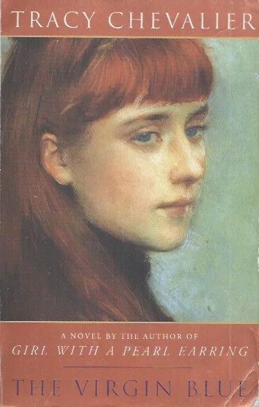 The Virgin Blue : A Novel – Tracy Chevalier Weekendaanbieding