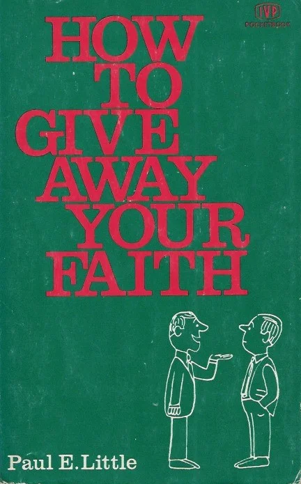 Veilige Betaling How to give away your faith – Paul E. Little (reprint 1975)
