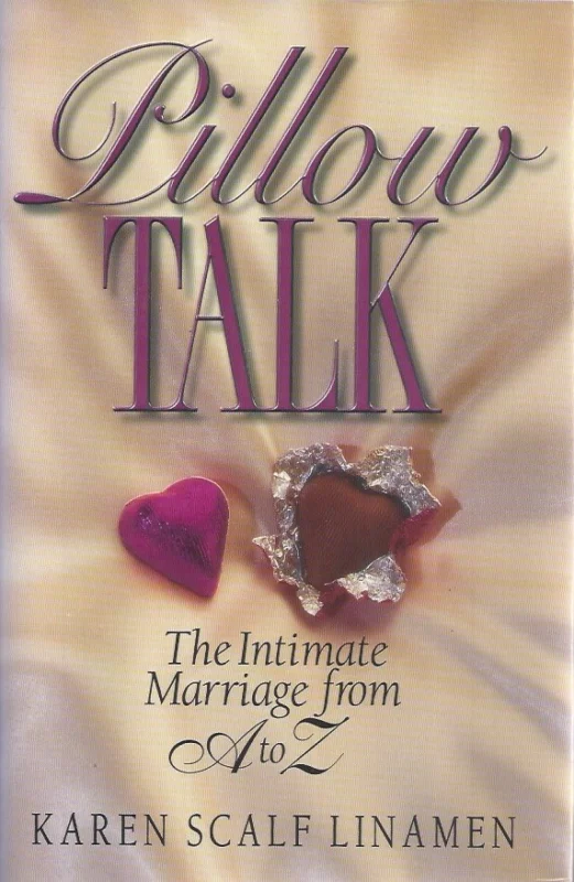 Koop Online Pillow Talk : The Intimate Marriage from A to Z– Karen Scalf Linamen