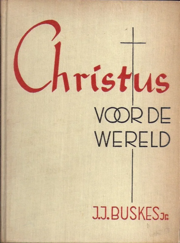 Christus voor de wereld – J.J. Buskes jr. Fabrieksprijs