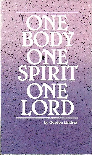 Fabrieksprijs One Body One Spirit One Lord – Gordon Lindsay