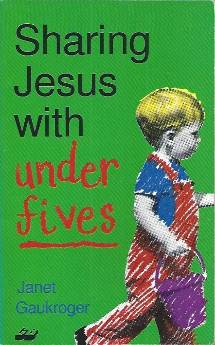 Populair Sharing Jesus with under fives – Janet Gaukroger