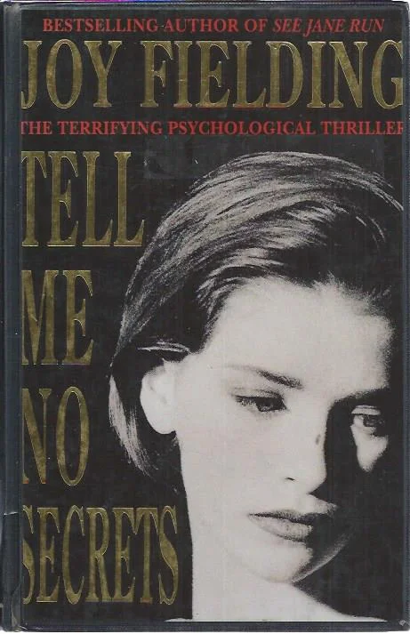 Tell me no secrets – Joy Fielding Gratis Retour