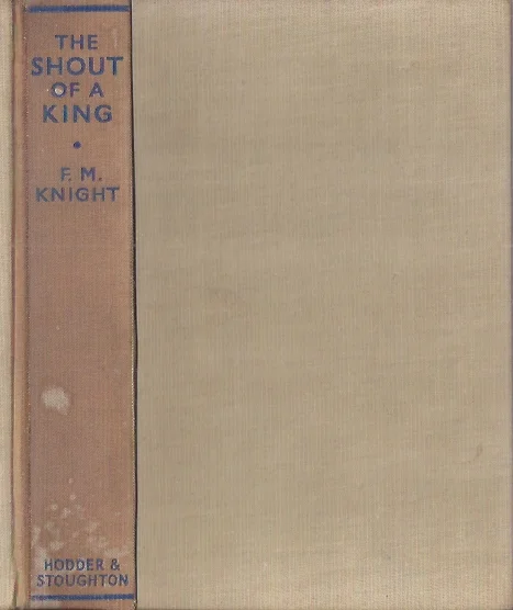 Op = Op The Shout of a King : A true story of the Zenana Bible and Medical Mission – by F.M. Knight (1938)
