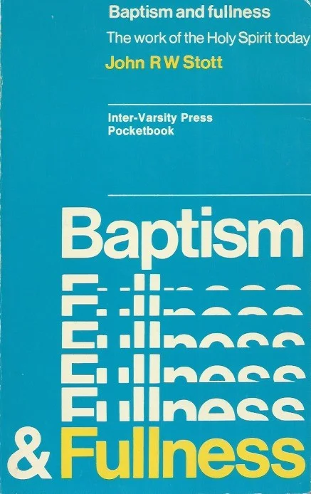 Weekendaanbieding Baptism and fullness : the work of the Holy Spirit today–John R.W. Stott