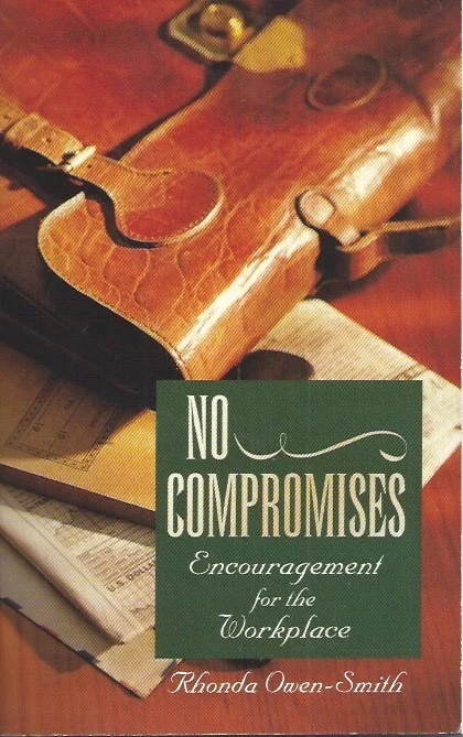 No Compromises : Encouragement for the Workplace – Rhonda Owen-Smith Hete Deal